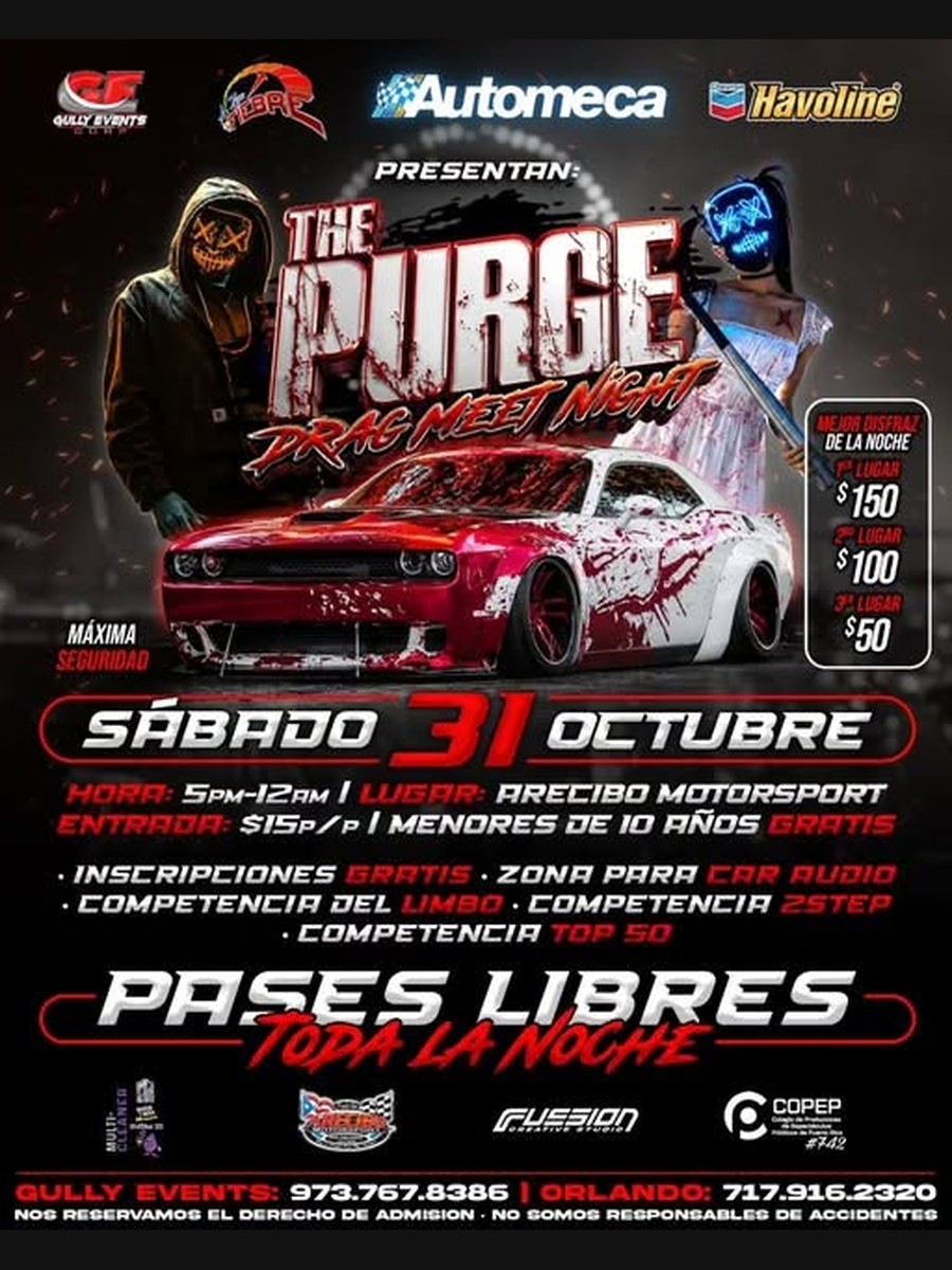 THE PURGE: Drag Meet Night — 31 de octubre en Arecibo Motorsport