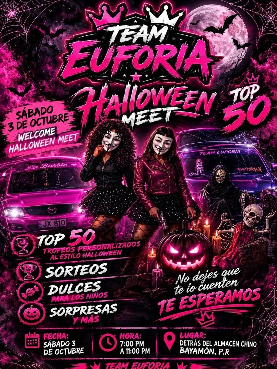 Team Euforia Halloween Meet Top 50: sábado 3 de octubre en Bayamón