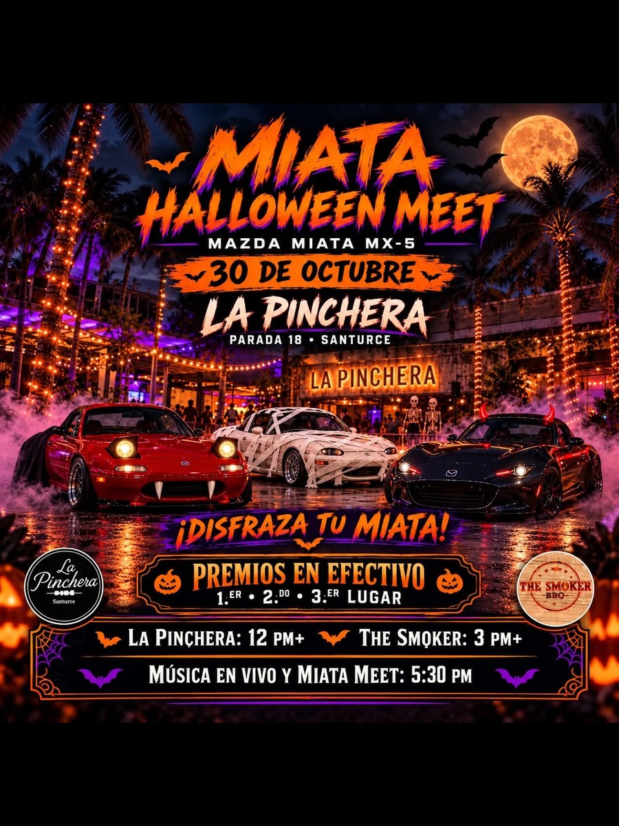 Miata Halloween Meet: viernes 30 de octubre en La Pinchera Santurce flyer evento racing Puerto Rico