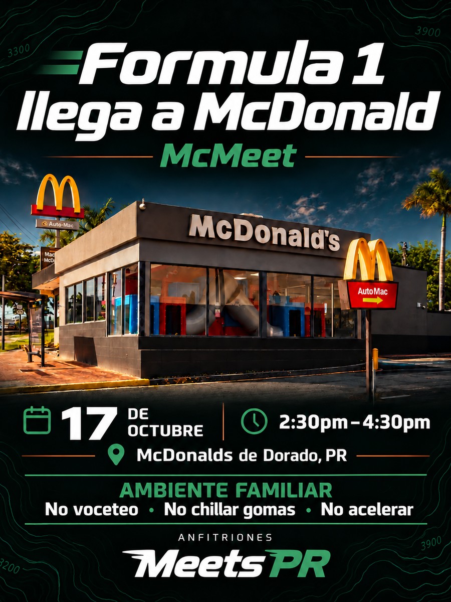 McMeet Fórmula 1: sábado 17 de octubre en McDonald's de Dorado flyer evento racing Puerto Rico